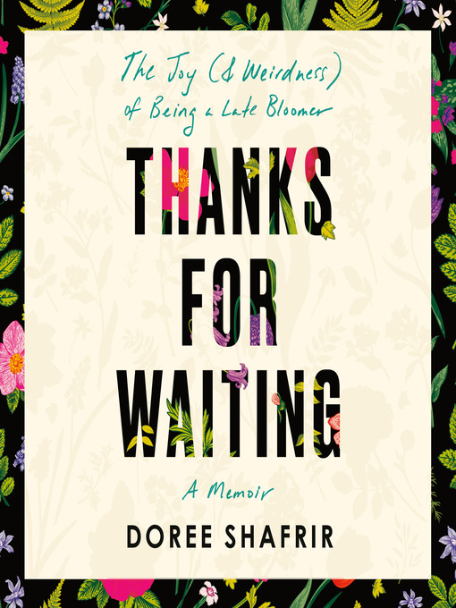 Title details for Thanks for Waiting by Doree Shafrir - Wait list